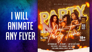 Create animate motion graphics flyer, event flyer, party flyer, sports flyer